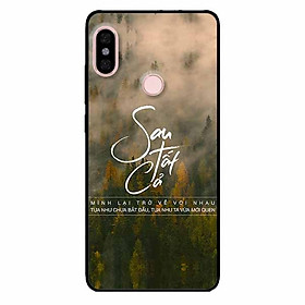 Ốp lưng in cho Xiaomi Redmi Note 6 Pro Mẫu Sau Tất Cả