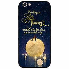 Ốp lưng in cho Iphone 6 Plus/ 6s Plus Mẫu Đi Qua Yêu Thương