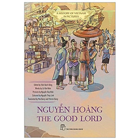 Sách - A History Of Vietnam In Pictures - Nguyễn Hoàng The Good Lord - Bìa Mềm - NXB Trẻ