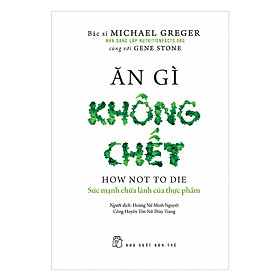Combo 2 Cuốn sách: Cẩm Nang Thực Hành Châm Cứu  + Ăn Gì Không Chết - Sức Mạnh Chữa Lành Của Thực Phẩm
