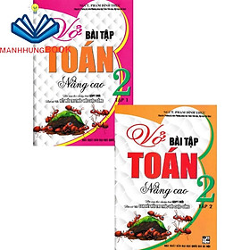 sách - combo vở bài tập toán nâng cao lớp 2 (bám sát sgk kết nối tri thức với cuộc sống) (bộ 2 cuốn)