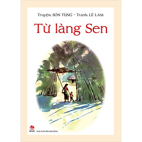 Từ Làng Sen (Tái Bản 2022)