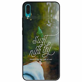 Ốp lưng in cho Huawei Y7 Pro 2019 Mẫu Suýt Nữa Thì