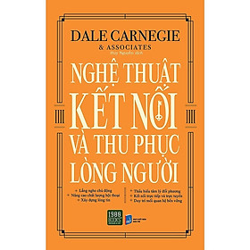 Sách - Nghệ Thuật Kết Nối Và Thu Phục Lòng Người - Dale Carnegie - 1980 Books