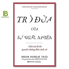 Sách - Trò Đùa Của Sự Ngẫu Nhiên - Nassim Nicholas Taleb - Alphabooks - Tặng Kèm Bookmark Bamboo Books