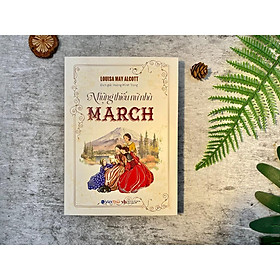 Sách - Những Thiếu Nữ Nhà March - Louisa May Alcott - Việt Thư