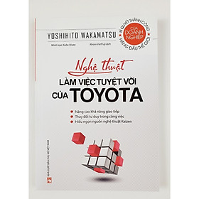 Sách - Nghệ Thuật Làm Việc Tuyệt Vời Của Toyota - NXB Phụ Nữ