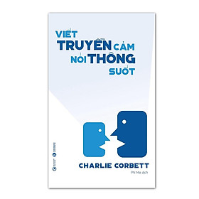 Sách - Viết truyền cảm, Nói thông suốt - Thái Hà