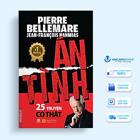 Án Tình - 25 Truyện Có Thật