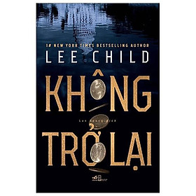 Sách Không trở lại - Nhã Nam - BẢN QUYỀN