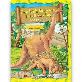 Sách - Dán Hình Sáng Tạo - Thế Giới Khủng Long - Phan Anh Lệ - Đinh Tị Books