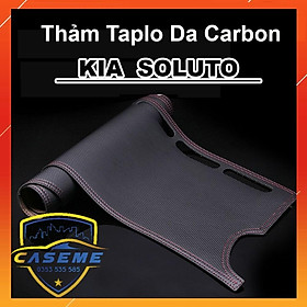 Thảm Taplo Da Vân Carbon Xe Kia Soluto đơi 2018 2019 2020