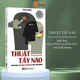 Thuật Tẩy Não (*** Sách Bản Quyền ***)