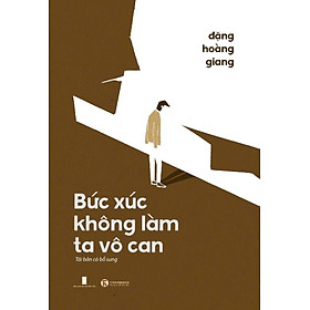 Sách - Bức xúc không làm ta vô can