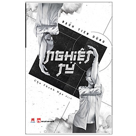 Nghiệt Tử (*** Sách Chính Hãng ***)