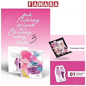 Anh Chàng Sợ Lạnh Và Cô Nàng Nóng Tính - Tập 3 - Tặng Kèm Bookmark Bế Hình