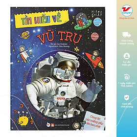 Sách Khám Phá - Tìm Hiểu Về - Vũ Trụ - Tân Việt Books