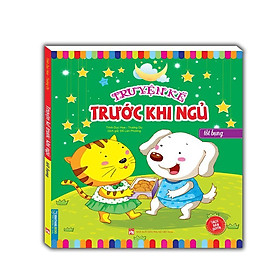 Sách - Truyện Kể Trước Khi Ngủ - Tốt Bụng - Minh Thắng