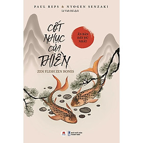Sách - Cốt nhục của Thiền ( Huy Hoàng )