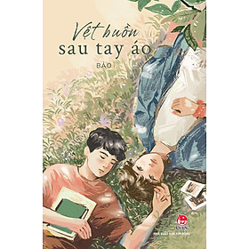VỆT BUỒN SAU TAY ÁO - Tác giả: Bảo - NXB Kim Đồng