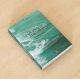 Thư Giãn Và Nhận Biết
