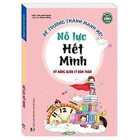 Sách - Nỗ lực hết mình Kỹ năng quản lý bản thân