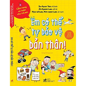 Sách Em có thể tự bảo vệ bản thân! - Nhã Nam - BẢN QUYỀN
