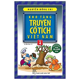  Kho Tàng Truyện Cổ Tích Việt Nam 4 - Bản Quyền