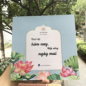 Sách Thái độ hôm nay - Nếp sống ngày mai