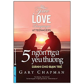 5 Ngôn Ngữ Yêu Thương Dành Cho Bạn Trẻ