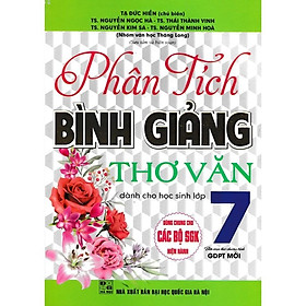 Sách - Phân Tích Bình Giảng Thơ Văn Lớp 7 - Dùng Chung Các Bộ SGK Hiện Hành - Hồng Ân