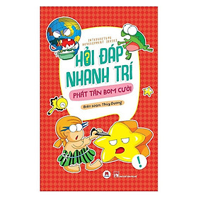 Sách - Hỏi Đáp Nhanh Trí - Phát Tán Bom Cười - Huy Hoàng Bookstore