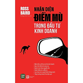 Sách - Nhận Diện Điểm Mù Trong Đầu Tư Kinh Doanh - Ross Baird - 1980 Books