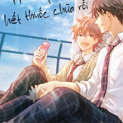 [Manga] [BL] Tình Đầu Của Tôi Hết Thuốc Chữa Rồi - Amakbooks