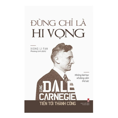 Combo sách: Cùng Dale Carnegie tiến tới thành công - Đá cuội hay kim cương