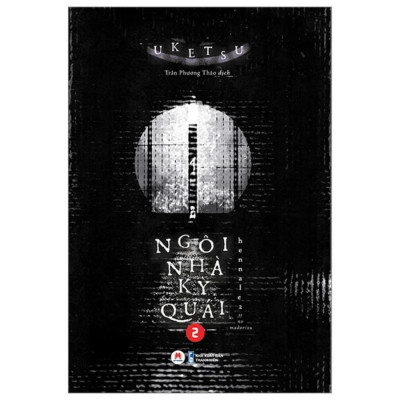 Sách - Ngôi Nhà Kỳ Quái - Tập 2  - Huy Hoàng