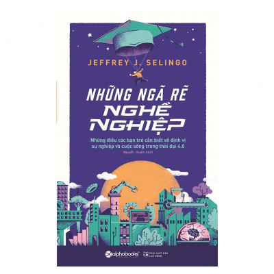 Combo Sách Hướng Nghiệp Trong Thời Đại 4.0 ( Cẩm Nang Chọn Nghề  + Những Ngã Rẽ Nghề Nghiệp ) (Tặng kèm Tickbook)
