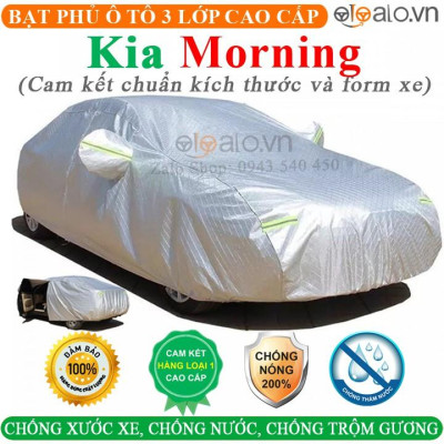 Bạt Phủ Ô Tô Kia Morning Cao Cấp 3 Lớp Chống Nắng Nóng Chống Nước Chống xước