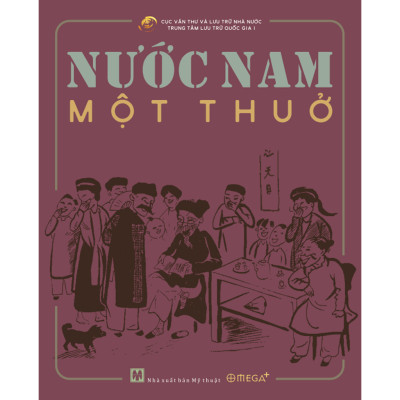 Trạm Đọc | Nước Nam Một Thuở ( Bìa cứng )