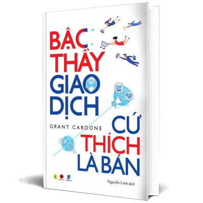 Bậc Thầy Giao Dịch, Cứ Thích Là Bán