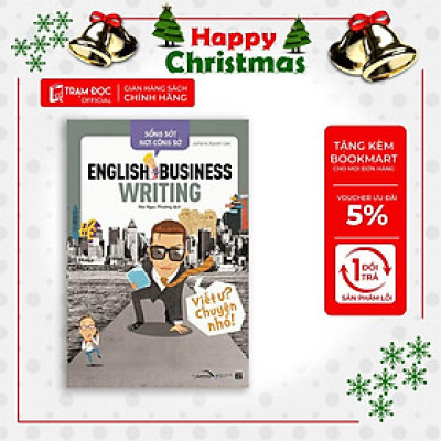 [ThangLong Bookstore]Sống Sót Nơi Công Sở - English Business Writing - Viết Ư? Chuyện Nhỏ!