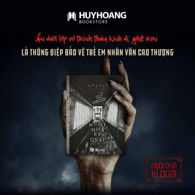 Sách - Ngôi Nhà Kỳ Quái - Huy Hoàng Bookstore