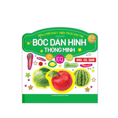 Sách - Bóc Dán Hình Thông Minh IQ EQ CQ - Cho Trẻ 2 - 6 Tuổi - Phương Tiện Giao Thông + Rau Củ Quả - Combo 2 Cuốn - Minh Thắng