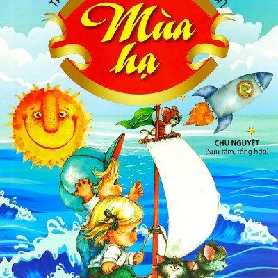 Truyện Kể Mỗi Tối Giúp Bé Ngủ Ngon - Mùa Hạ