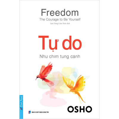Tự Do - Như Chim Tung Cánh