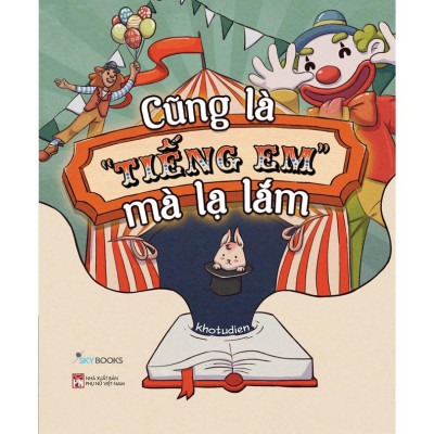 Sách  Combo 2 Cuốn: Từ Điển Tiếng “Em” + Cũng Là “Tiếng Em” Mà Lạ Lắm - Skybooks - BẢN QUYỀN