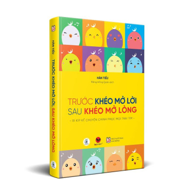 Sách - Trước khéo mở lời sau khéo mở lòng ( Bách Việt )