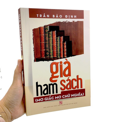 Già Ham Sách - Mơ Giấc Mơ Chữ Nghĩa
