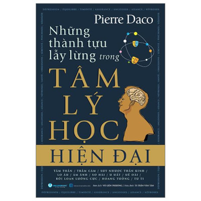 Sách - Những Thành Tựu Lẫy Lừng Trong Tâm Lý Học Hiện Đại (Tái Bản 2025)