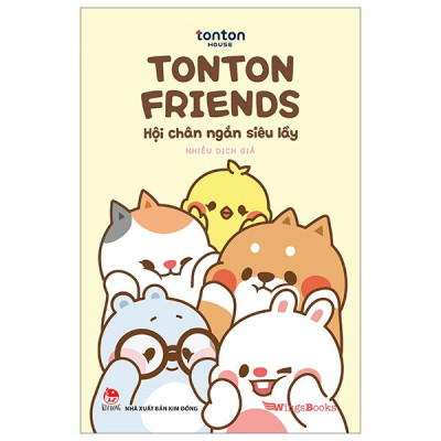Tonton Friends - Hội Chân Ngắn Siêu Lầy (Tái Bản 2024)